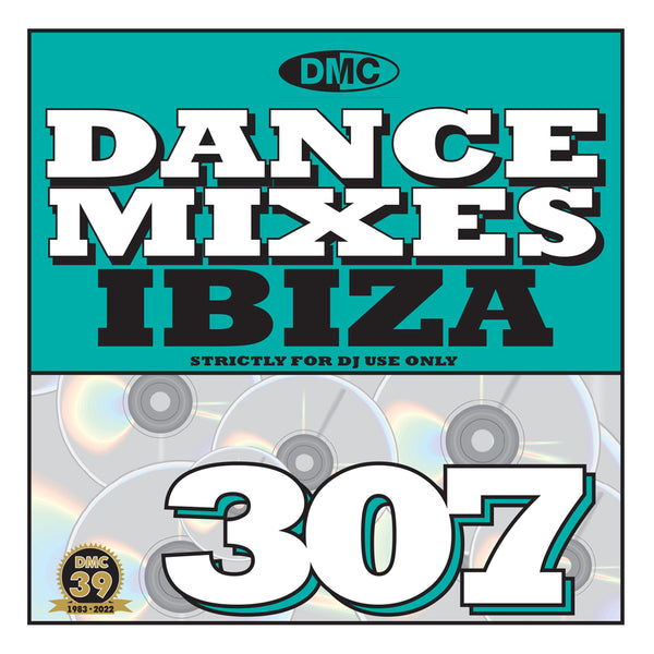 DMC DANCE MIXES 307 IBIZA - July 2022 release