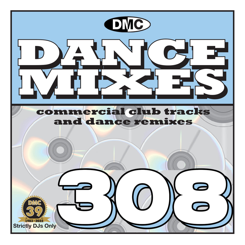 DMC DANCE MIXES 308 - August 2022 Release