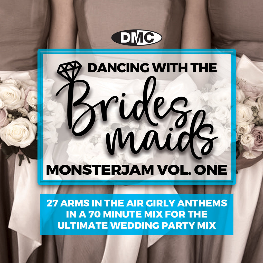 DMC DANCING WITH THE BRIDESMAIDS MONSTERJAM Volume 1 - September 2020 release