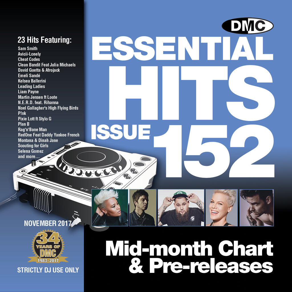 DMC ESSENTIAL HITS 152  Mid month chart & pre-releases for professional djs - November 2017 release