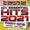 DMC Essential Hits 2021 Part 1 - 2xCD - the biggest hits from the first half of 2021 - July 2021 release