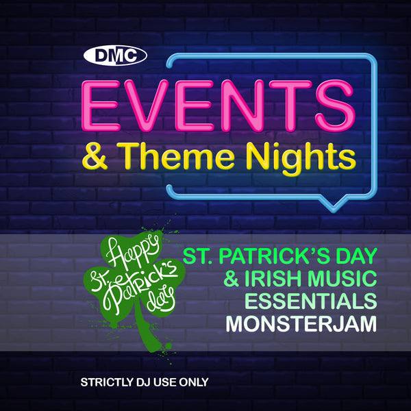 DMC Events & Theme Nights presents  St. Patricks Day & Irish Music Essentials Monsterjam