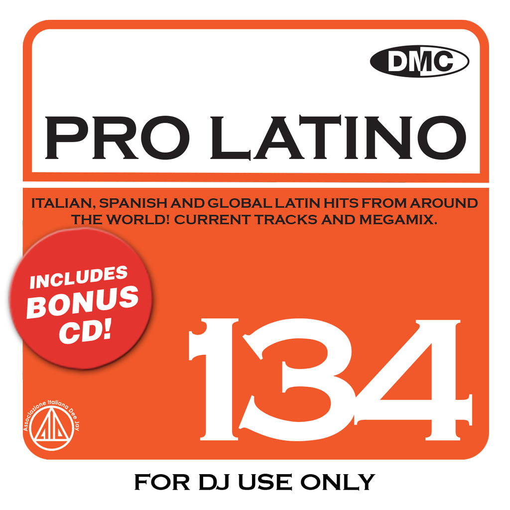 DMC PRO LATINO 134 - 2 x CD -  Italian, Spanish and Global hits. - March 2020 release