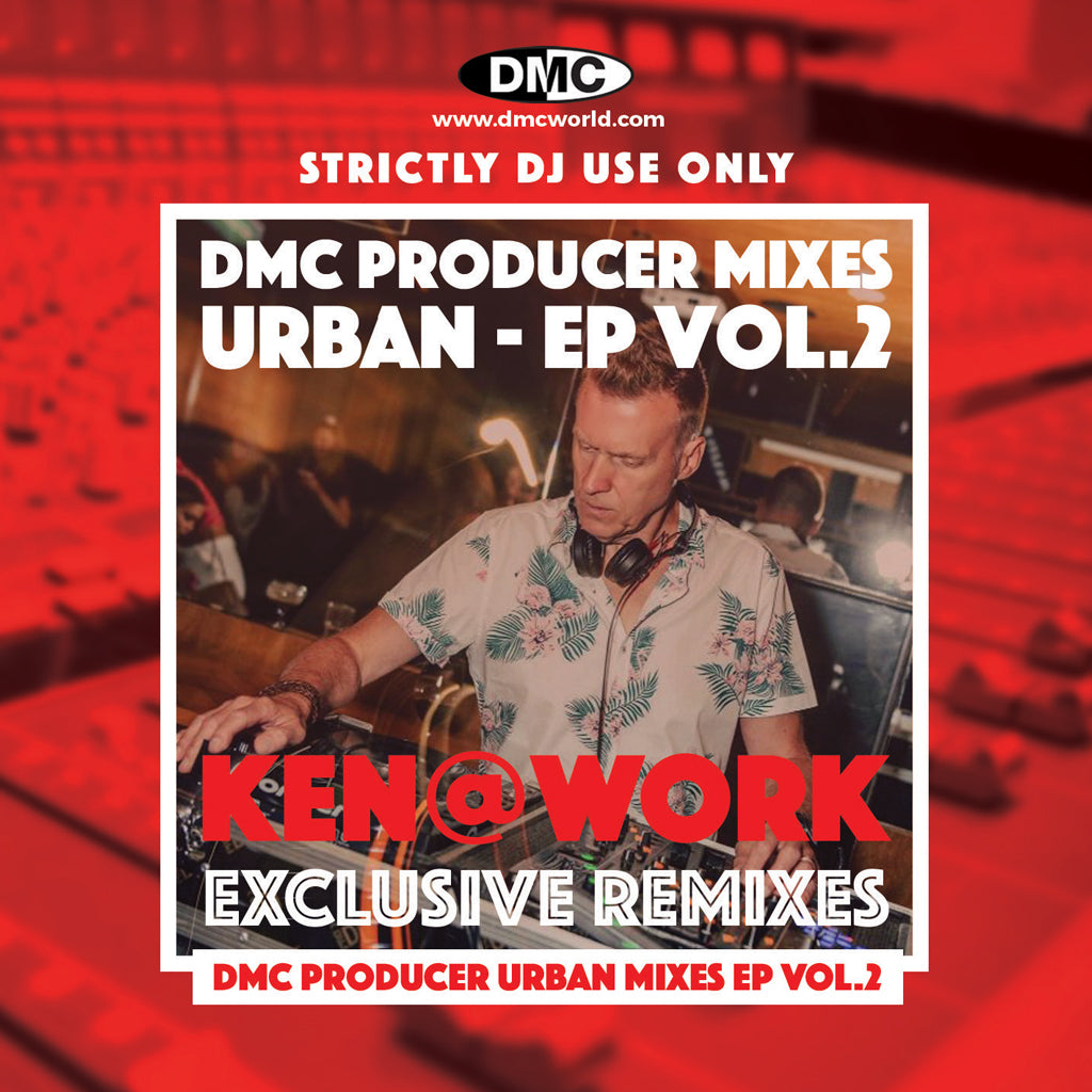 PRODUCER MIXES Urban EP Ken@Work Volume 2 - January 2023 release