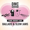Best Of Ballads And Slow Jams