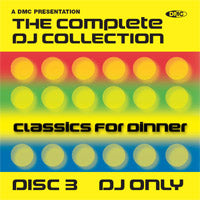 The Complete DJ Collection - Classics For Dinner