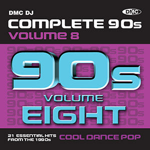Complete 90s Collection - Disc 8 of 8 (Cool Dance Pop Hits)