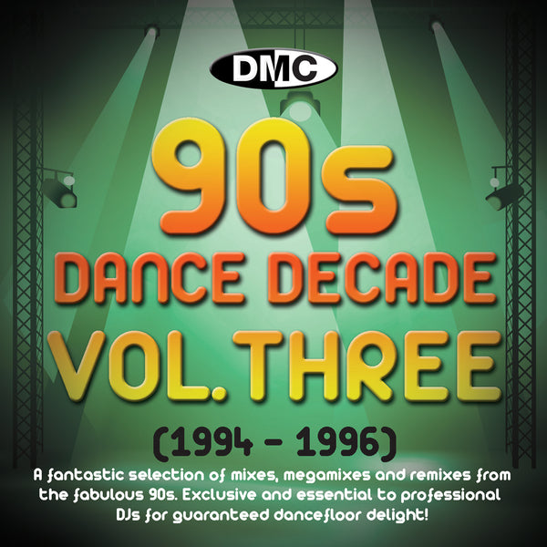 DMC Dance Decades - The 90s - Volume 3