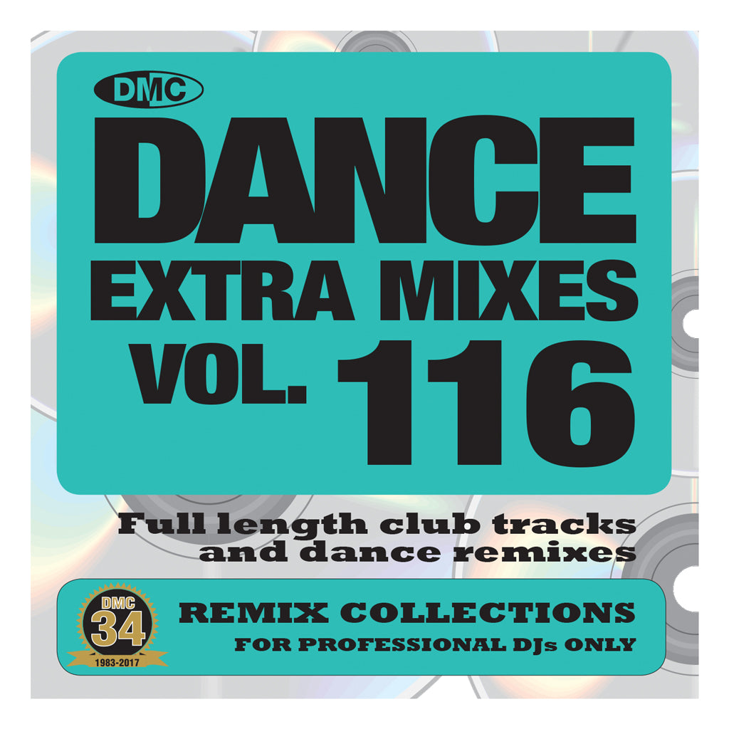 DMC DANCE EXTRA MIXES 116 -  Mid July 2017 Release