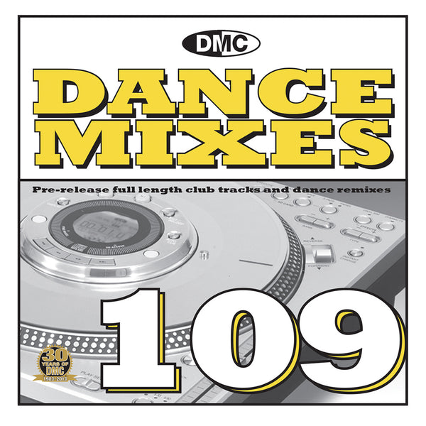 DMC Dance Mixes 109 - April Issue of Pre - Release Full Length Club Tracks and Dance Remixes 