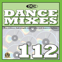 DMC Dance Mixes 112 - mid month issue of pre-release full length club tracks and dance remixes - New Release