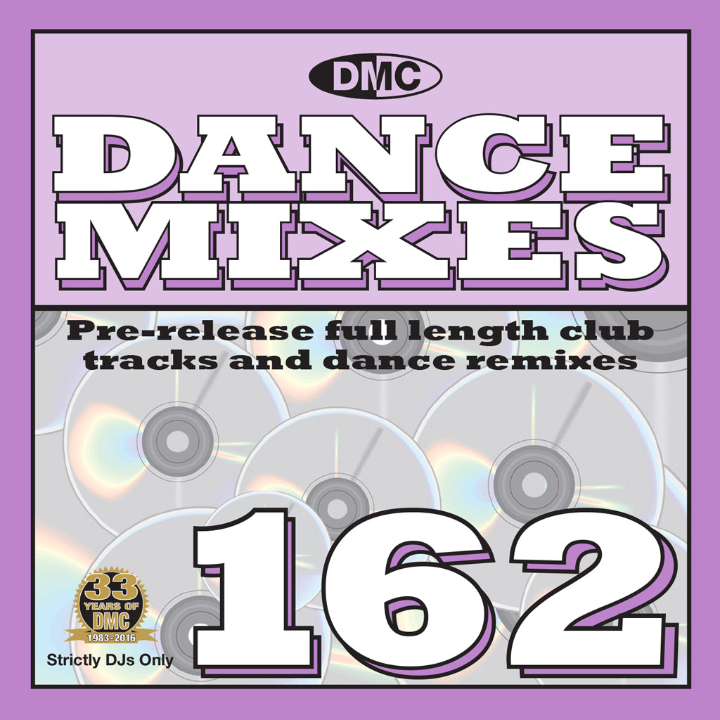 DMC Dance Mixes 162 - MID-JUNE 2016 release - Bi-Monthly Pre-Release Full Length Club Tracks and Dance Remixes 