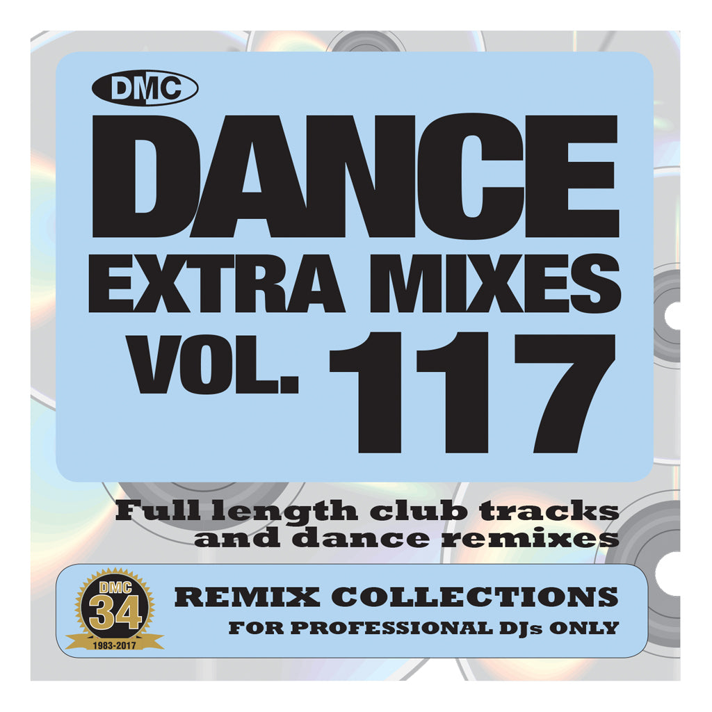 DMC DANCE EXTRA MIXES 117 -  Mid August 2017 Release