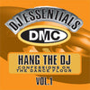 DJ Essentials: Hang The DJ 1