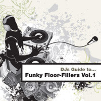 DJs Guide to... Floorfillers Vol. 1