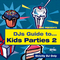 DJs Guide to... Kids Parties 2