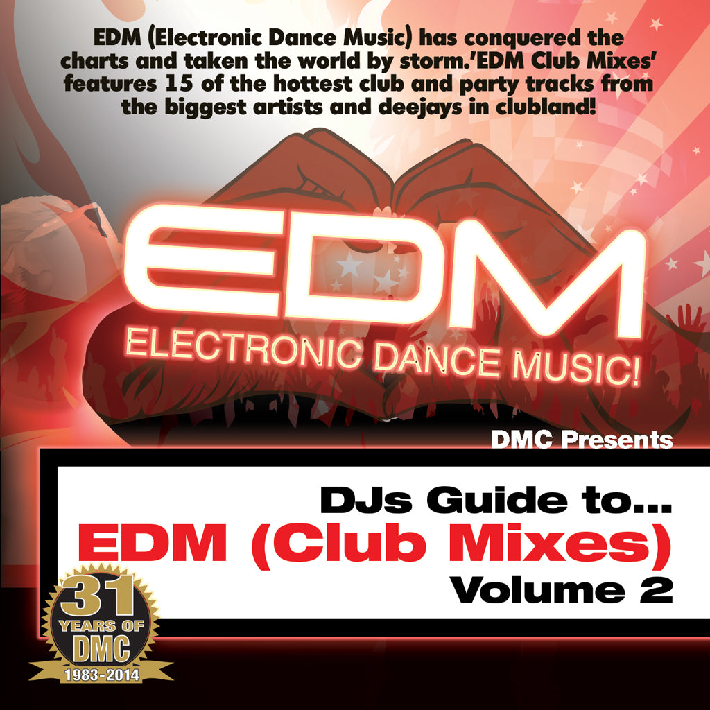 DMC DJs Guide To...  EDM Vol. 2 (Club Mixes) - New Release