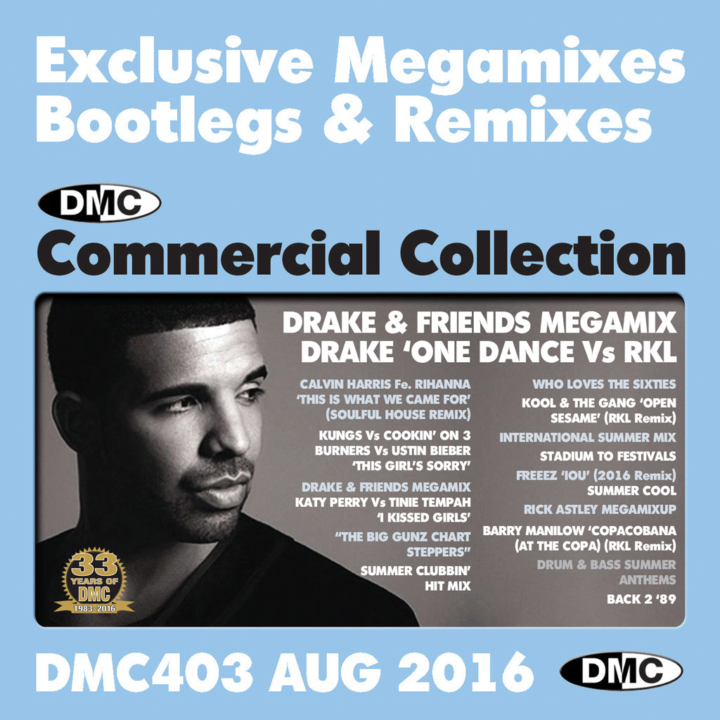 DMC COMMERCIAL COLLECTION 403 - August 2016 Release -  EXCLUSIVE... MEGAMIXES REMIXES TWO TRACKERS
