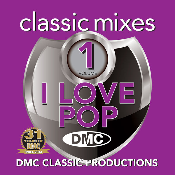 DMC Classic Mixes - I Love Pop - New Release