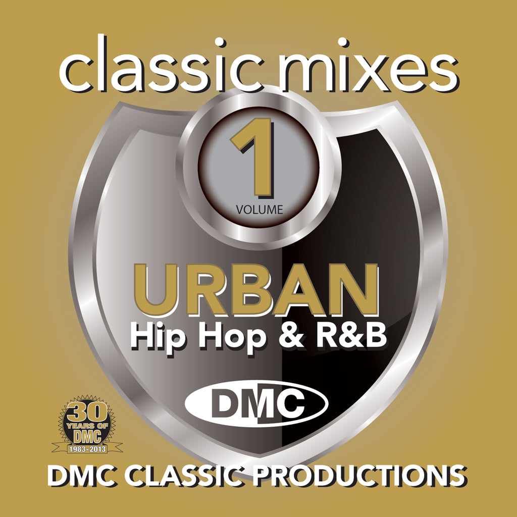 DMC Classic Mixes - Urban - Hip Hop &amp; R&amp;B Vol. 1 - New Release