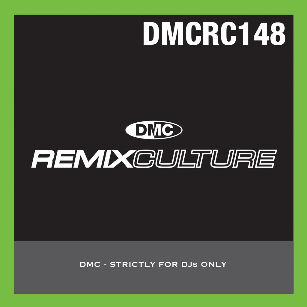 DMC Remix Culture 148 - Classic dance remixes from the DMC vaults available for the first time on cd - new release