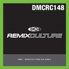 DMC Remix Culture 148 - Classic dance remixes from the DMC vaults available for the first time on cd - new release