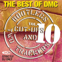 The Best Of DMC... Bootlegs, Cut-Ups And Two Trackers Vol 10