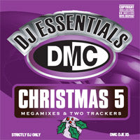 DJ Essentials: Xmas 5 - Megamixes &amp; Two Trackers