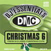 DJ Essentials: Xmas 6 - Fresh &amp; Classic Christmas Cuts