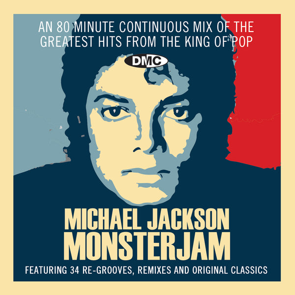 DMC Michael Jackson Monsterjam - featuring 80 minute continuous mix of re-grooves, remixes and original classics