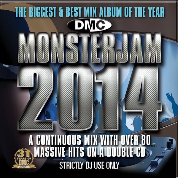 DMC Monsterjam 2014 !!!  - A Continuous Mix With Over 80 Massive Hits On A Double CD - New Release