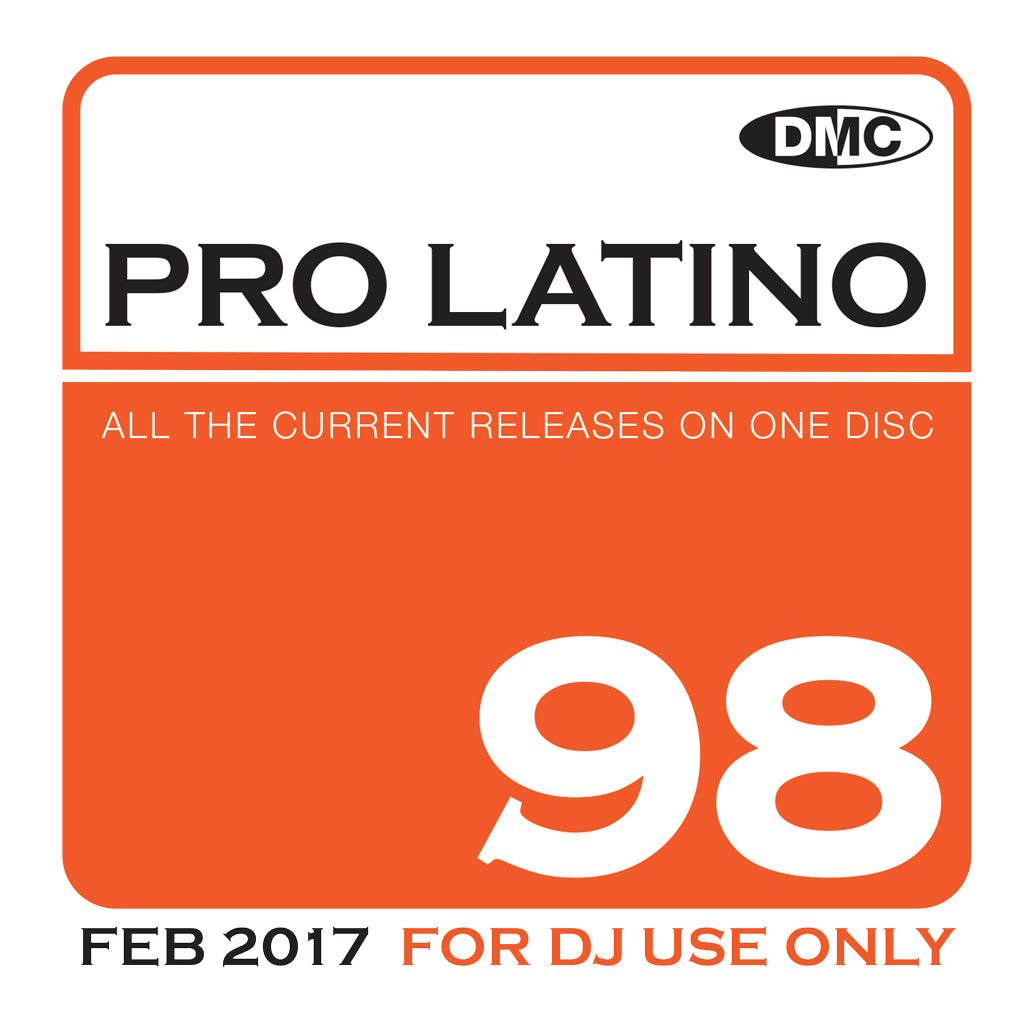 PRO LATINO 98 -  Essential Global, European &amp; Latin Flavoured Hits - February 2017 release