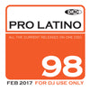 PRO LATINO 98 -  Essential Global, European &amp; Latin Flavoured Hits - February 2017 release