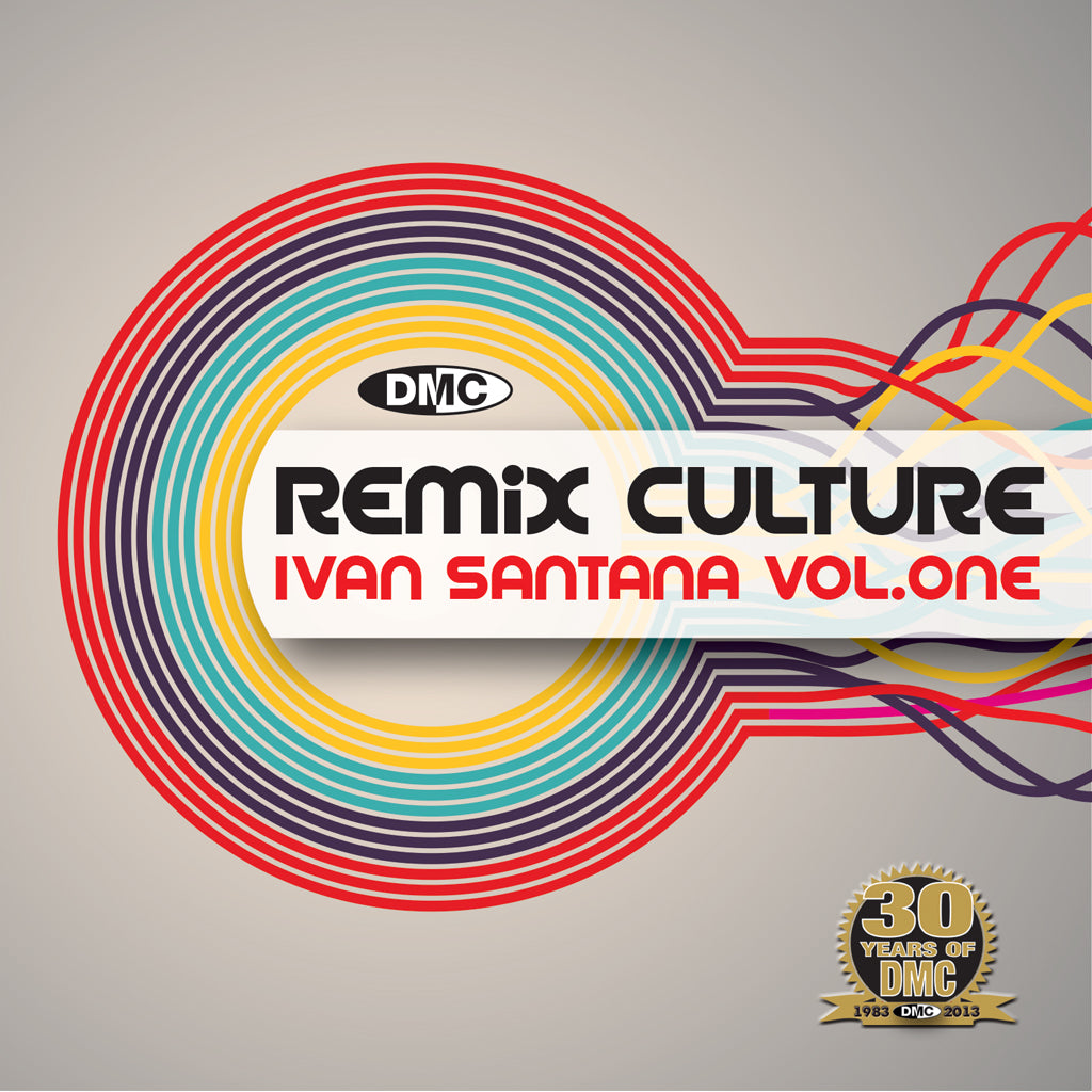 DMC Remix Culture - Ivan Santana Vol 1 - New Release