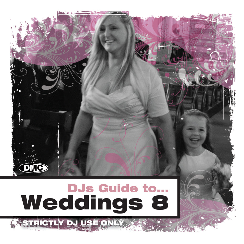 DMC DJs Guide to Weddings 8 - New release