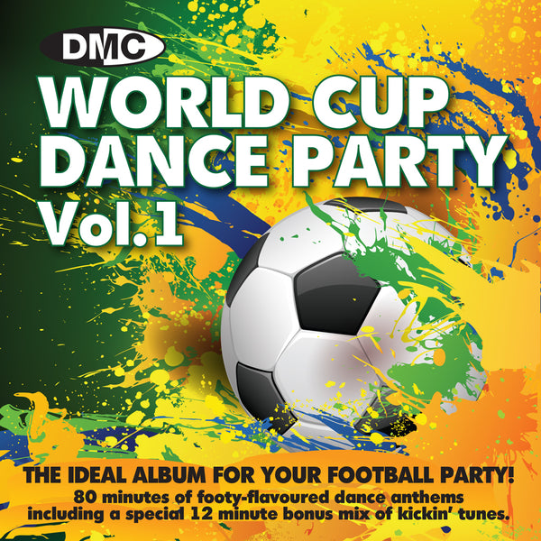 DMC World Cup Dance Party Vol 1.